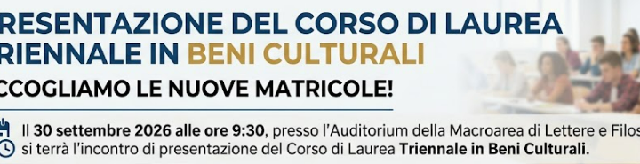 Presentazione del corso di laurea in Beni culturali – 30.09.2026